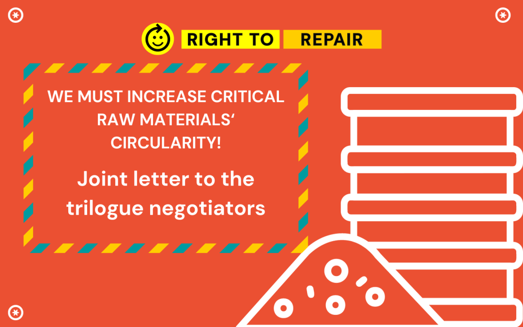 Letter to the EU: We must increase Critical Raw Material circularity!